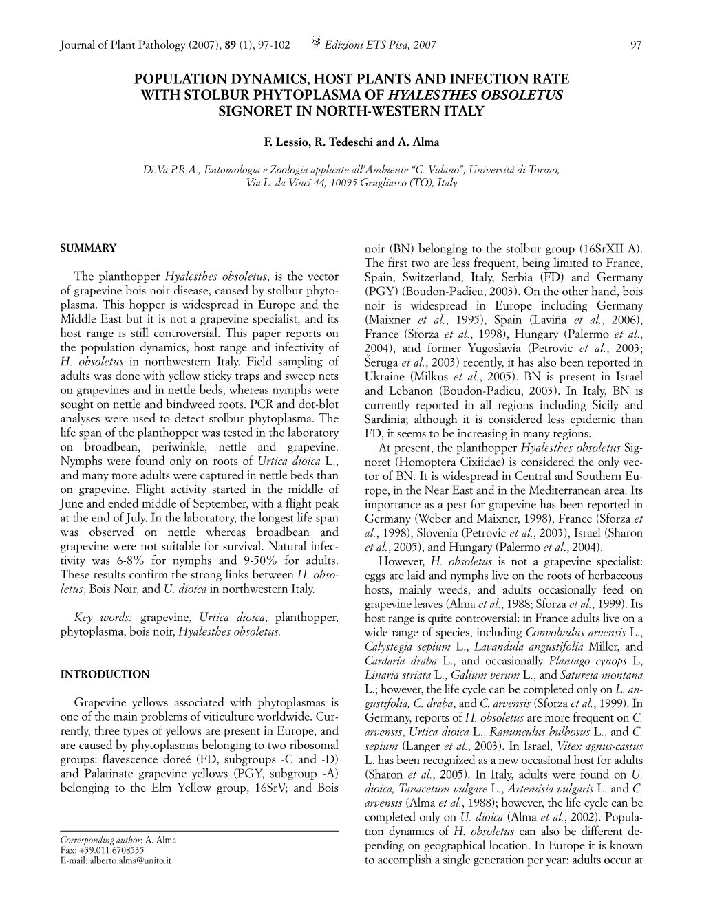 Population Dynamics, Host Plants and Infection Rate with Stolbur Phytoplasma of Hyalesthes Obsoletus Signoret in North-Western Italy