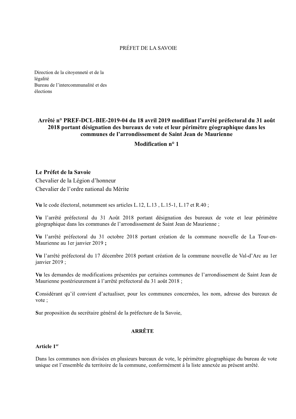 Arrêté N° PREF-DCL-BIE-2019-04 Du 18 Avril 2019 Modifiant L'arrêté