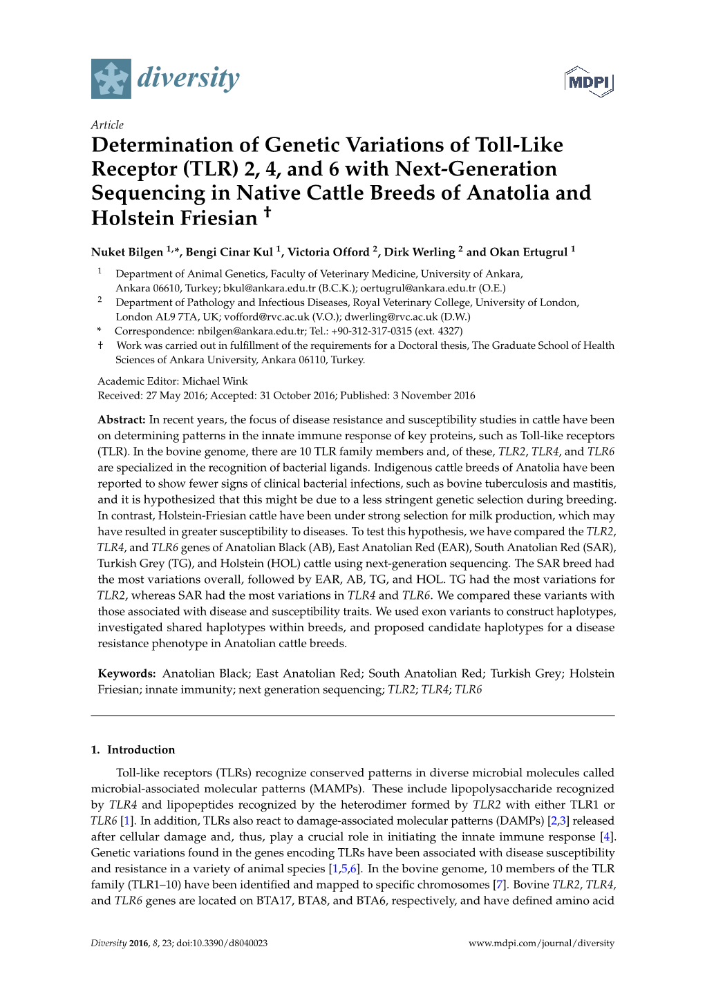 Determination of Genetic Variations of Toll-Like Receptor (TLR)