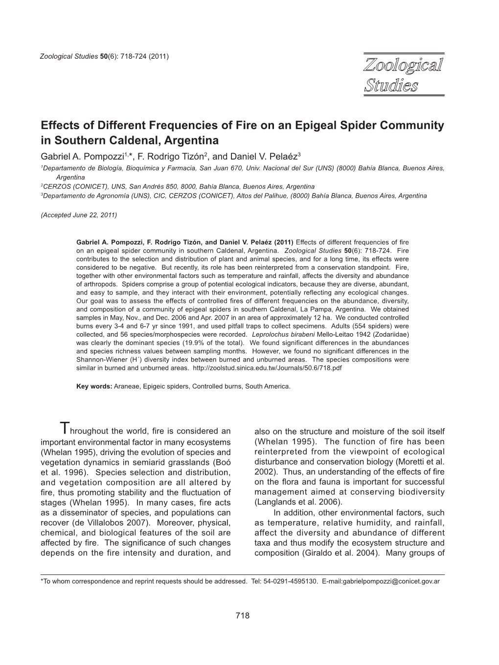 Effects of Different Frequencies of Fire on an Epigeal Spider Community in Southern Caldenal, Argentina Gabriel A