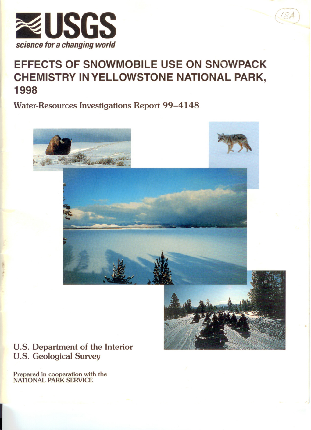 Effects of Snowmobile Use on Snowpack Chemistry in Yellowstone National Park, 1998