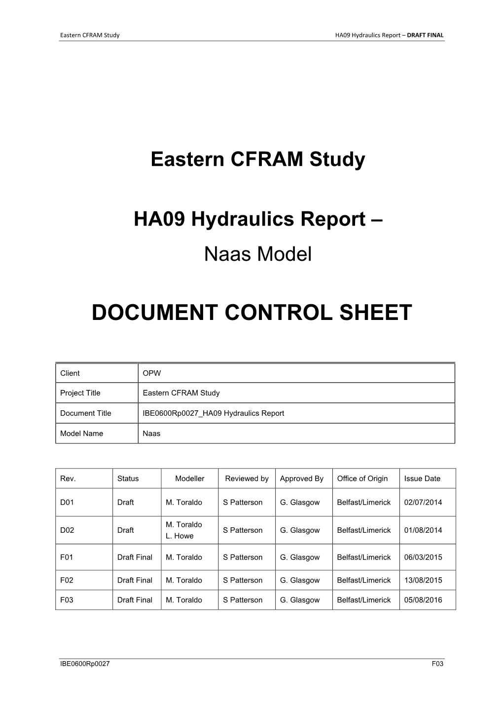 Eastern CFRAM Study HA09 Hydraulics Report – Naas Model