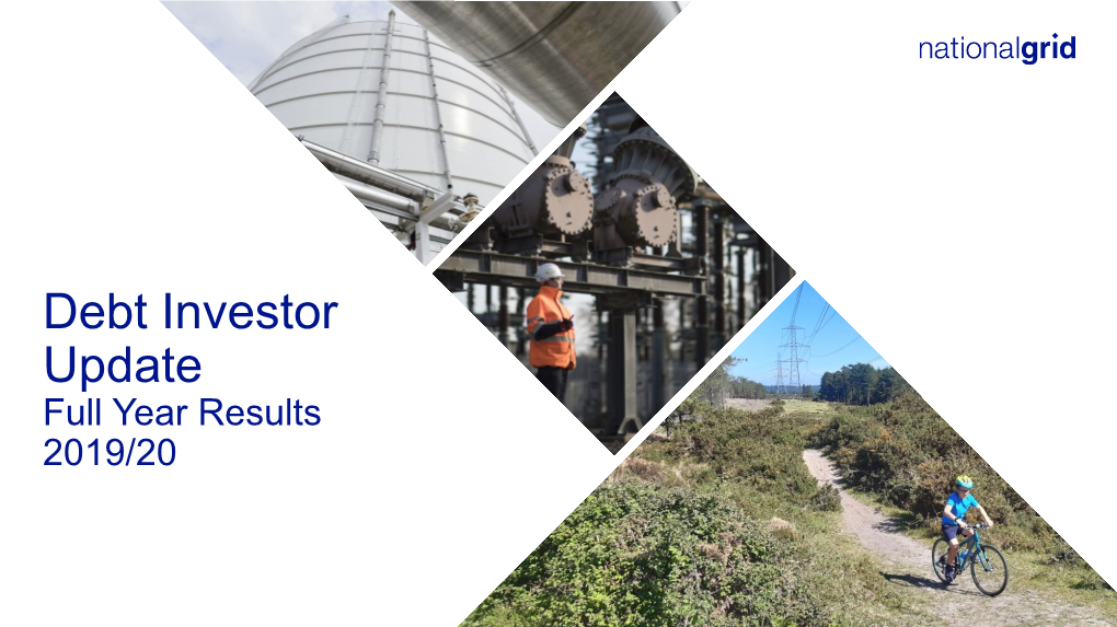 Debt Investor Update Full Year Results 2019/20