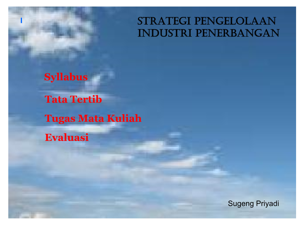 Strategi Pengelolaan Industri Penerbangan