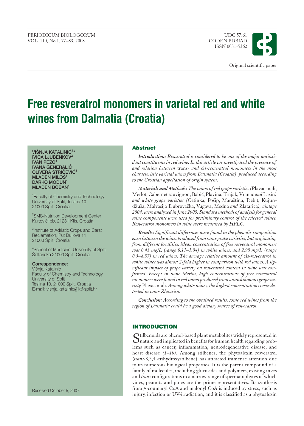 Free Resveratrol Monomers in Varietal Red and White Wines from Dalmatia (Croatia)