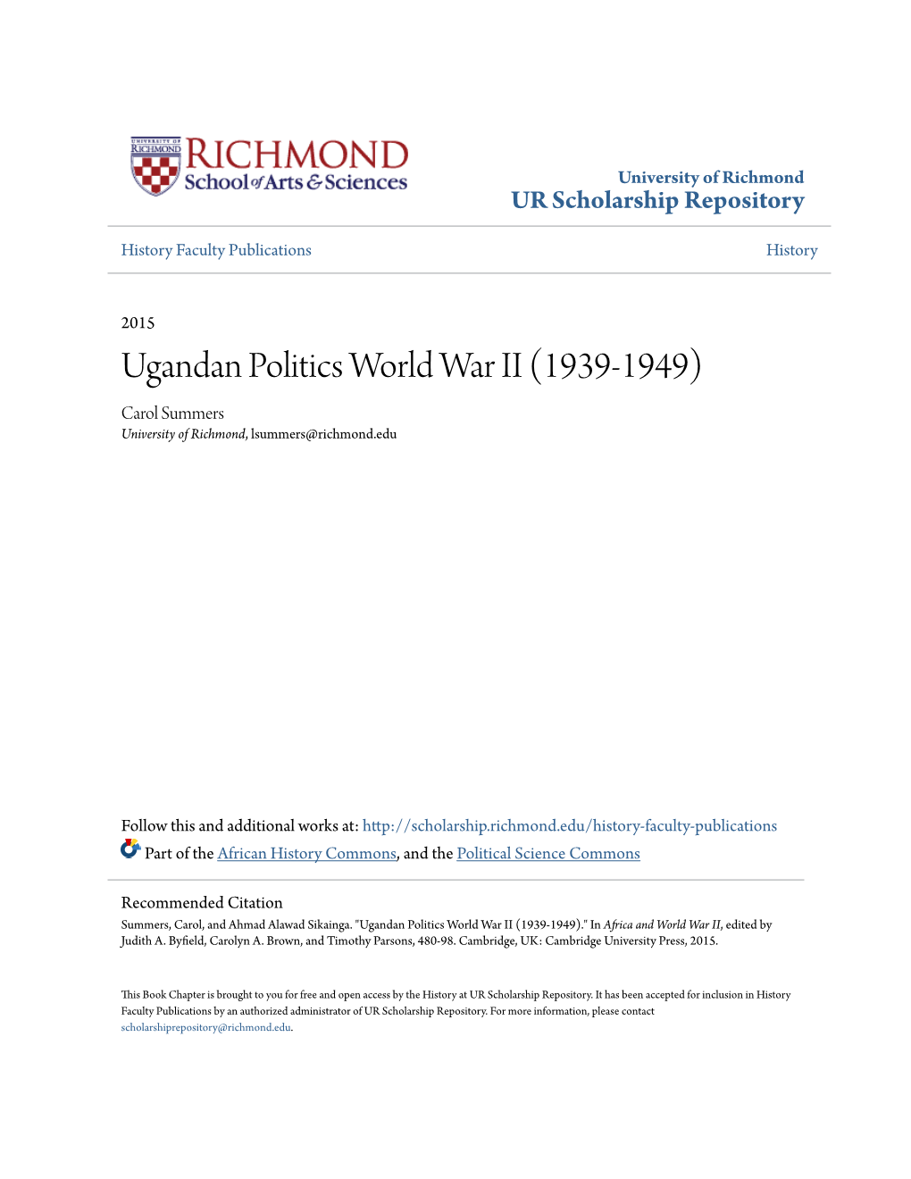 Ugandan Politics World War II (1939-1949) Carol Summers University of Richmond, Lsummers@Richmond.Edu