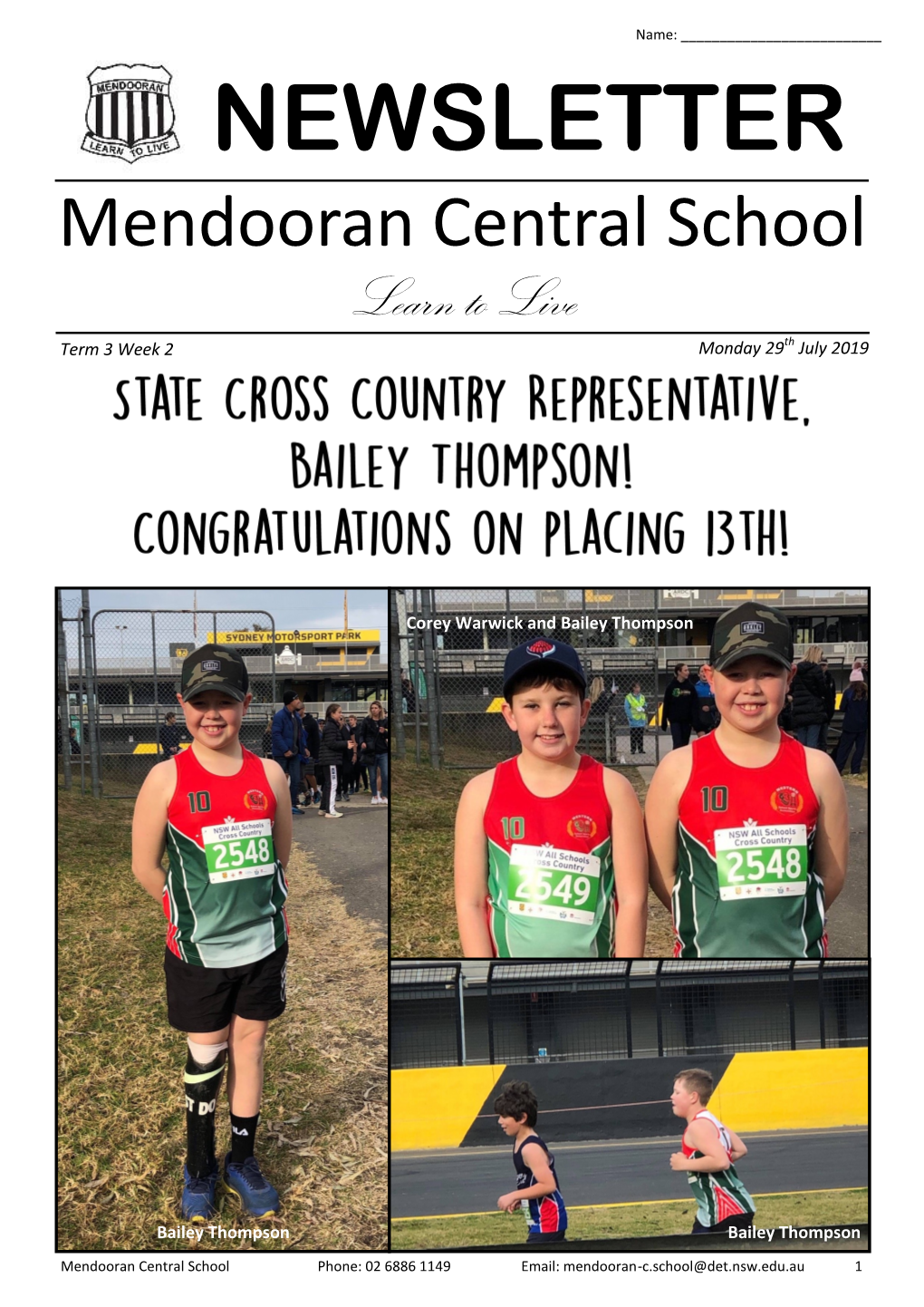 NEWSLETTER Mendooran Central School Learn to Live Term 3 Week 2 Monday 29Th July 2019