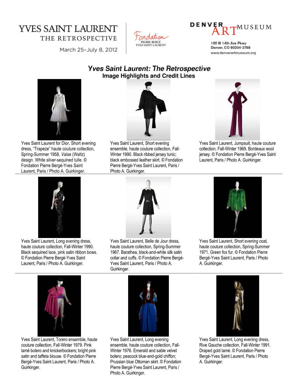 Yves Saint Laurent: the Retrospective Image Highlights and Credit Lines