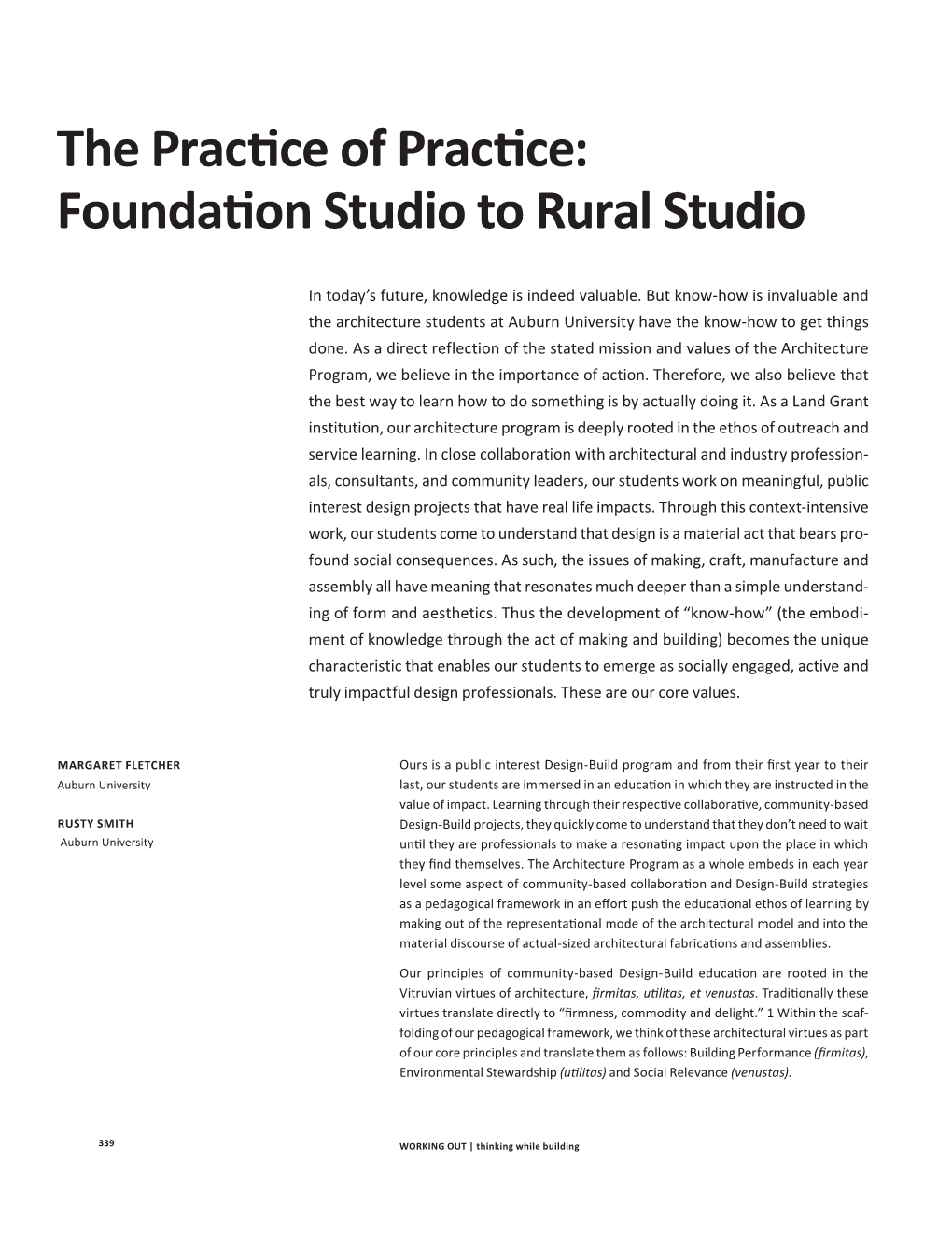 The Practice of Practice: Foundation Studio to Rural Studio