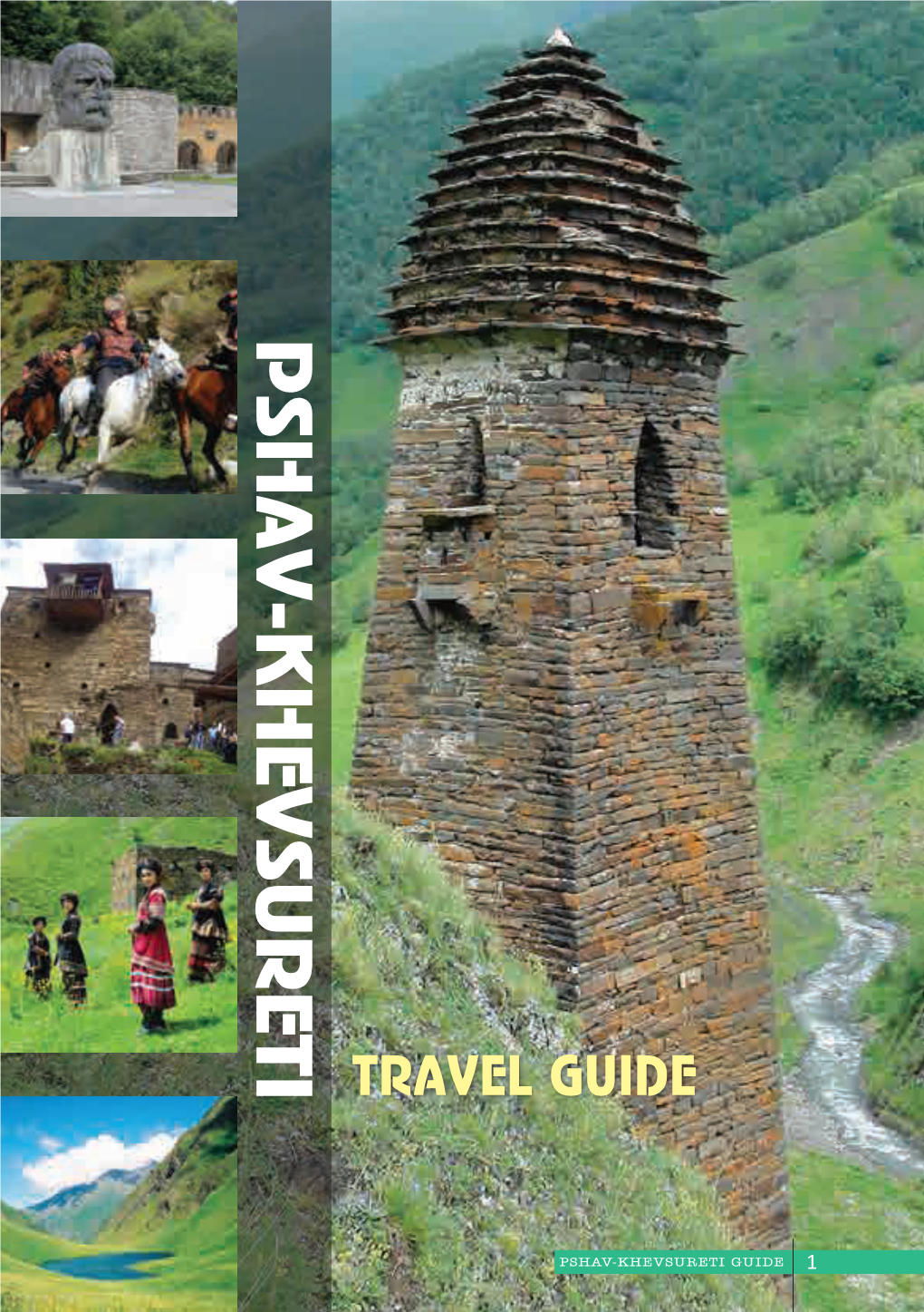 Pshav-Khevsureti Travel Guide