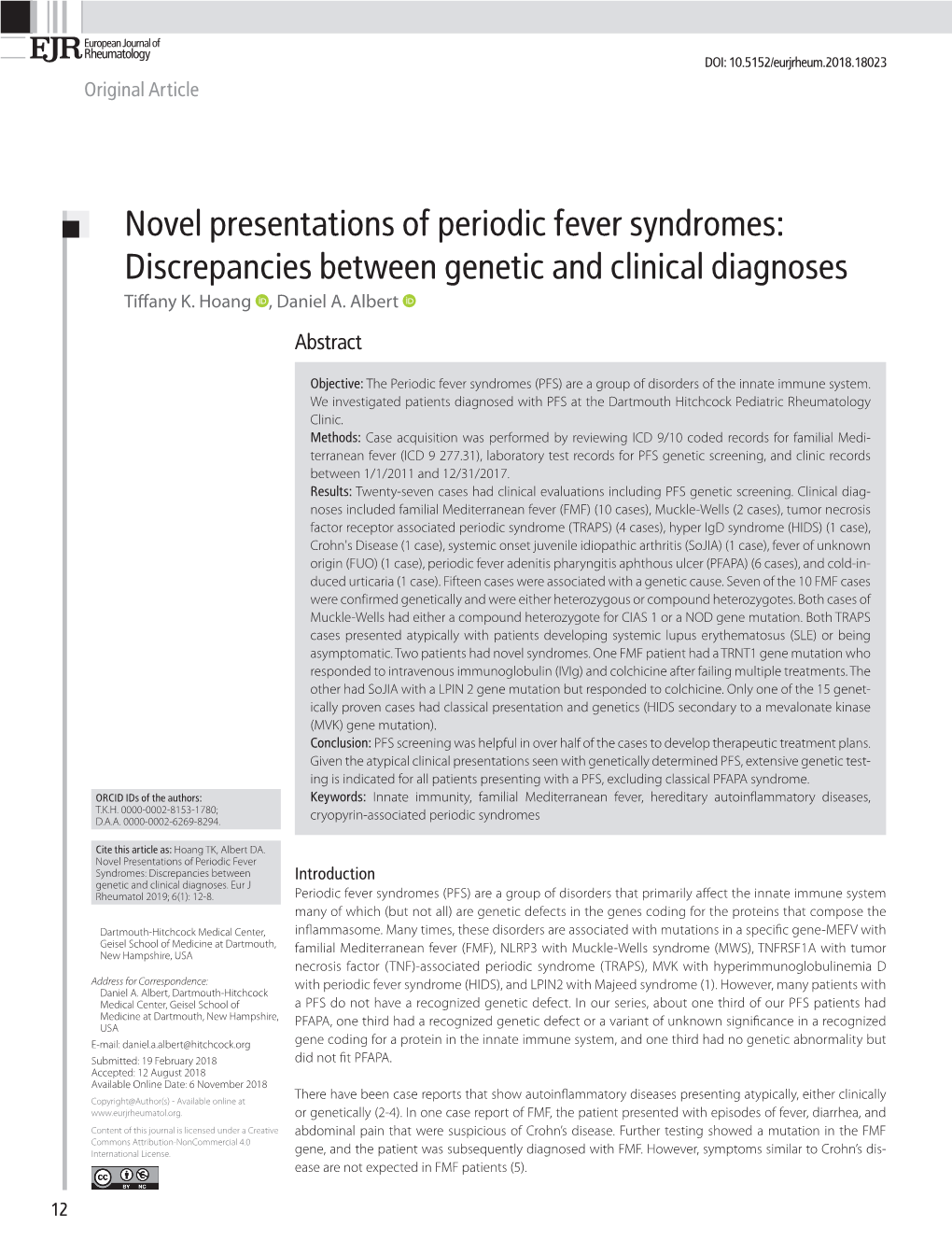 Novel Presentations of Periodic Fever Syndromes: Discrepancies Between Genetic and Clinical Diagnoses Tiffany K