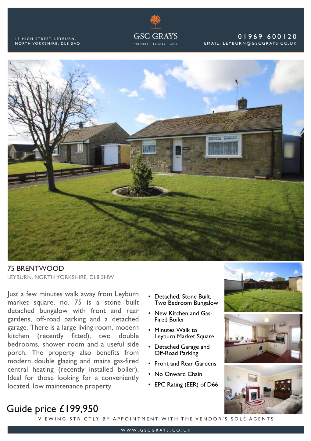 Guide Price £199,950 VIEWING STRICTLY by APPOINTMENT with the VENDOR’S SOLE AGENTS
