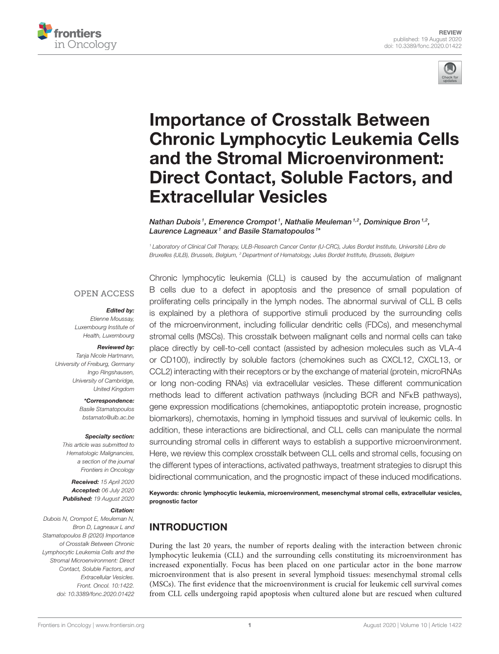 Importance of Crosstalk Between Chronic Lymphocytic Leukemia Cells and the Stromal Microenvironment: Direct Contact, Soluble Factors, and Extracellular Vesicles