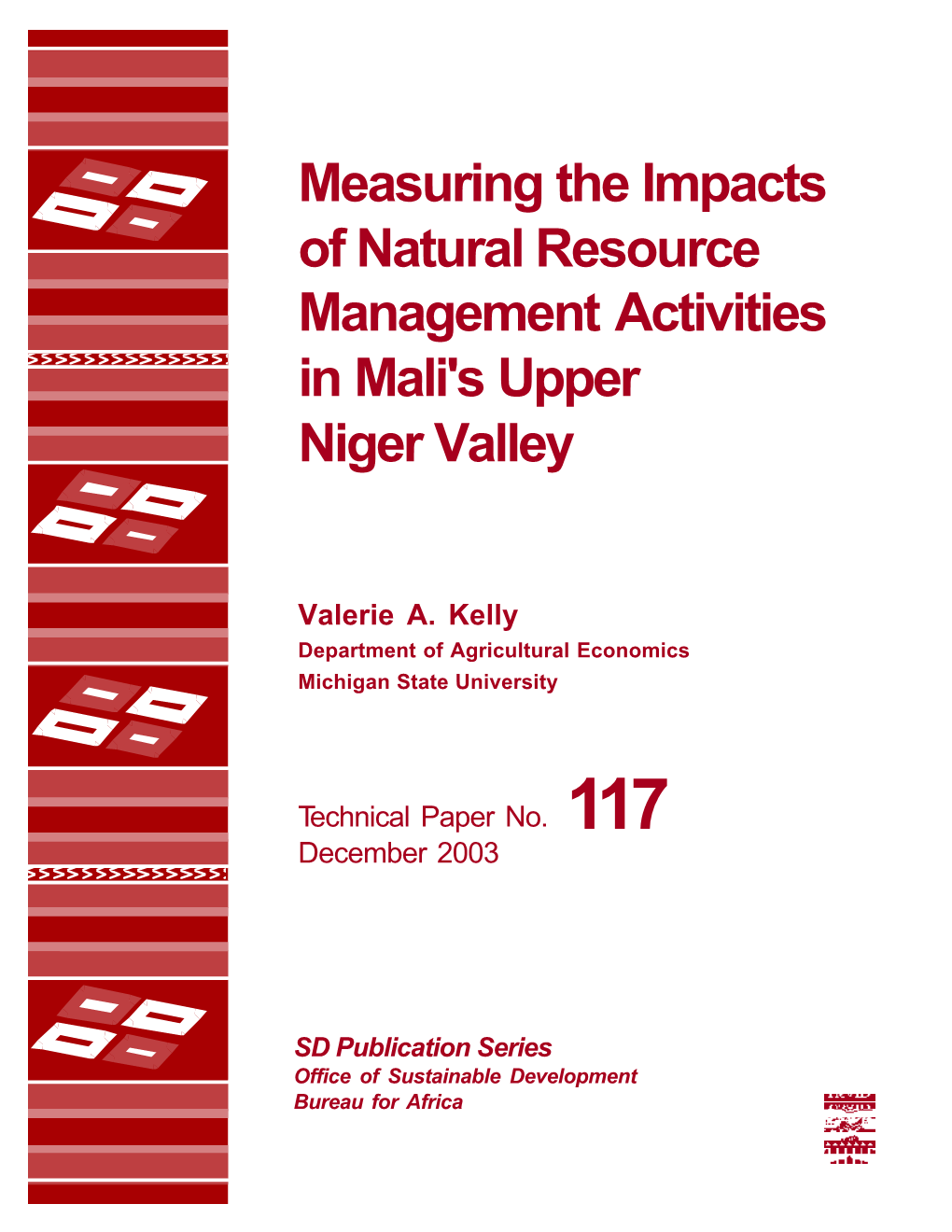 Measuring the Impacts of Natural Resource Management Activities in Mali's Upper Niger Valley