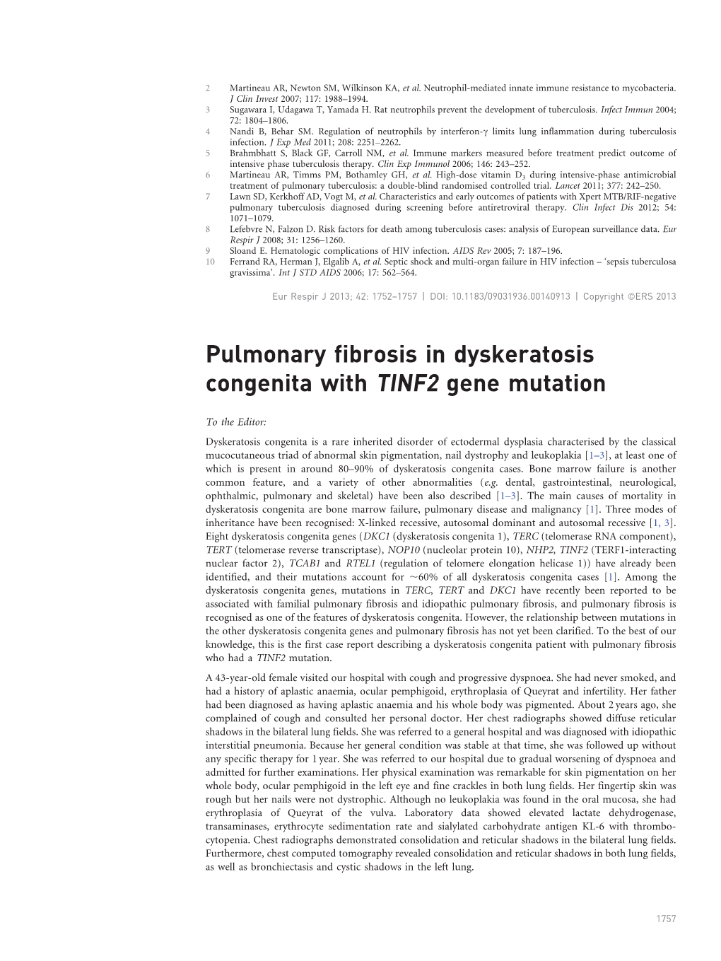 Pulmonary Fibrosis in Dyskeratosis Congenita with TINF2 Gene Mutation