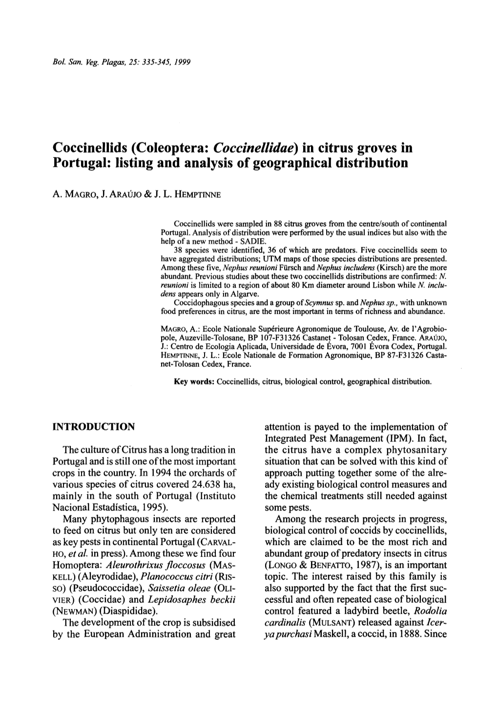 Coccinellids (Coleoptera: Coccinellidae) in Citrus Groves in Portugal: Listing and Analysis of Geographical Distribution