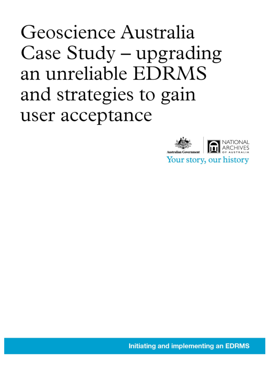 Implementing Electronic Records Management Systems (ERMS):
