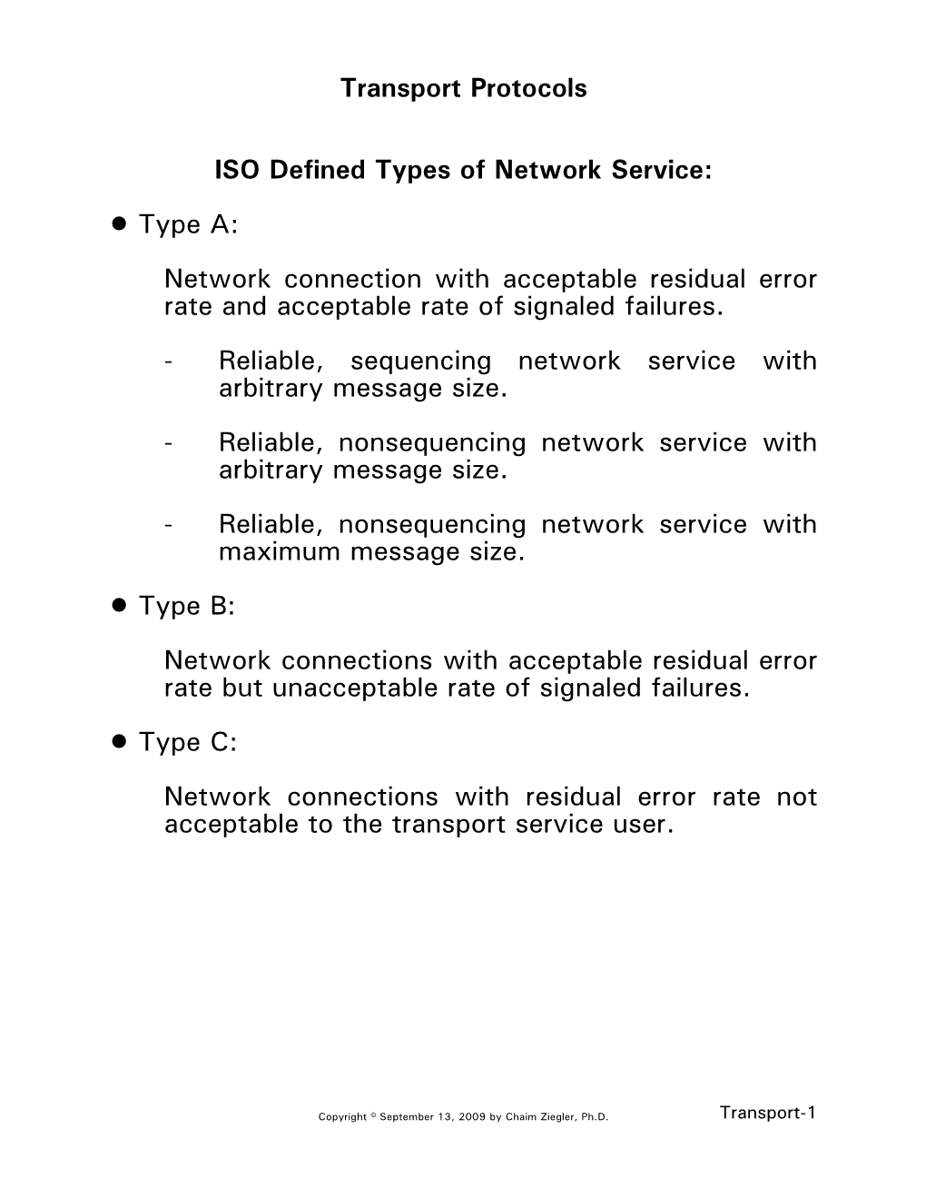 Transport Protocols ISO Defined Types of Network Service