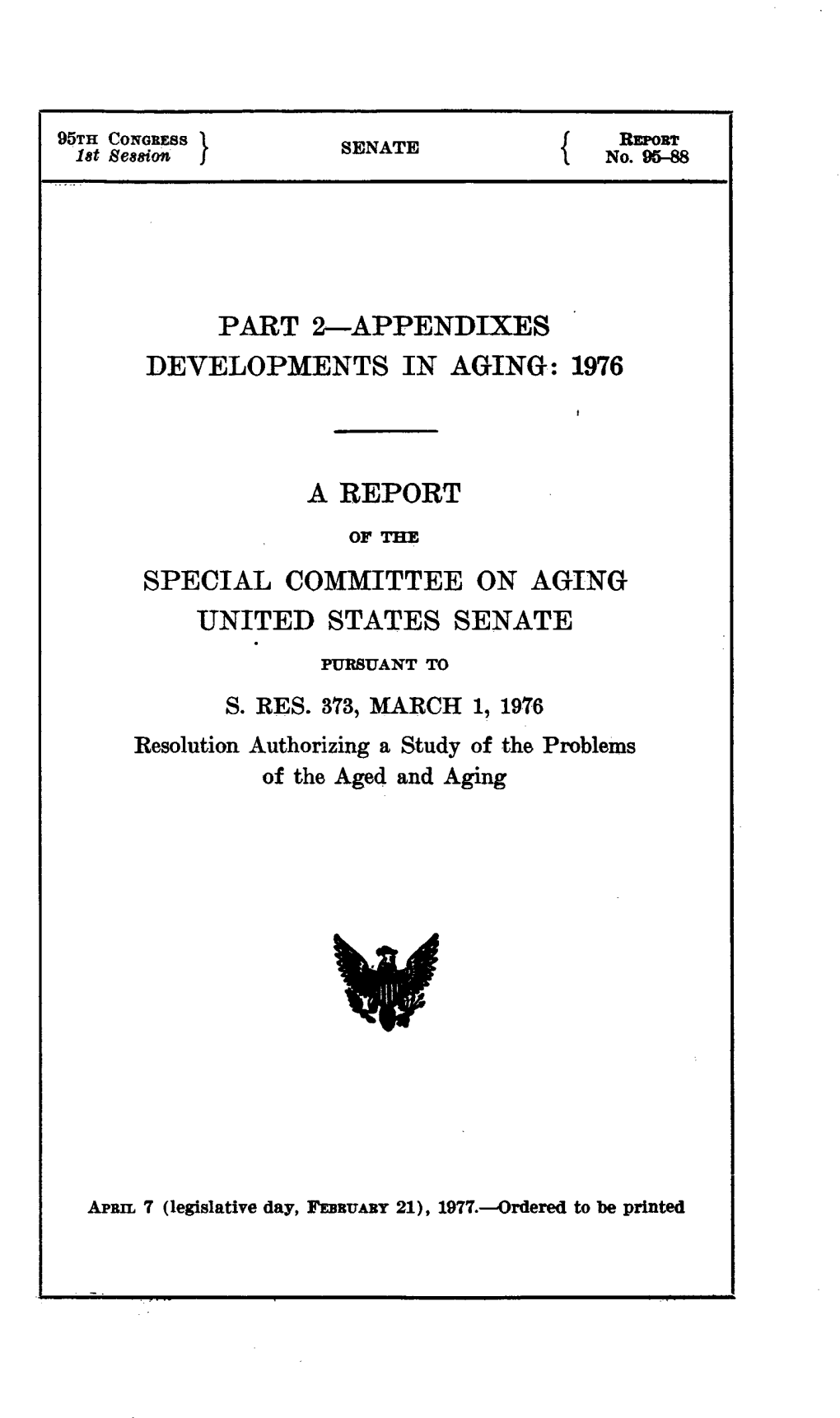 1976 a Report Special Committee on Aging United