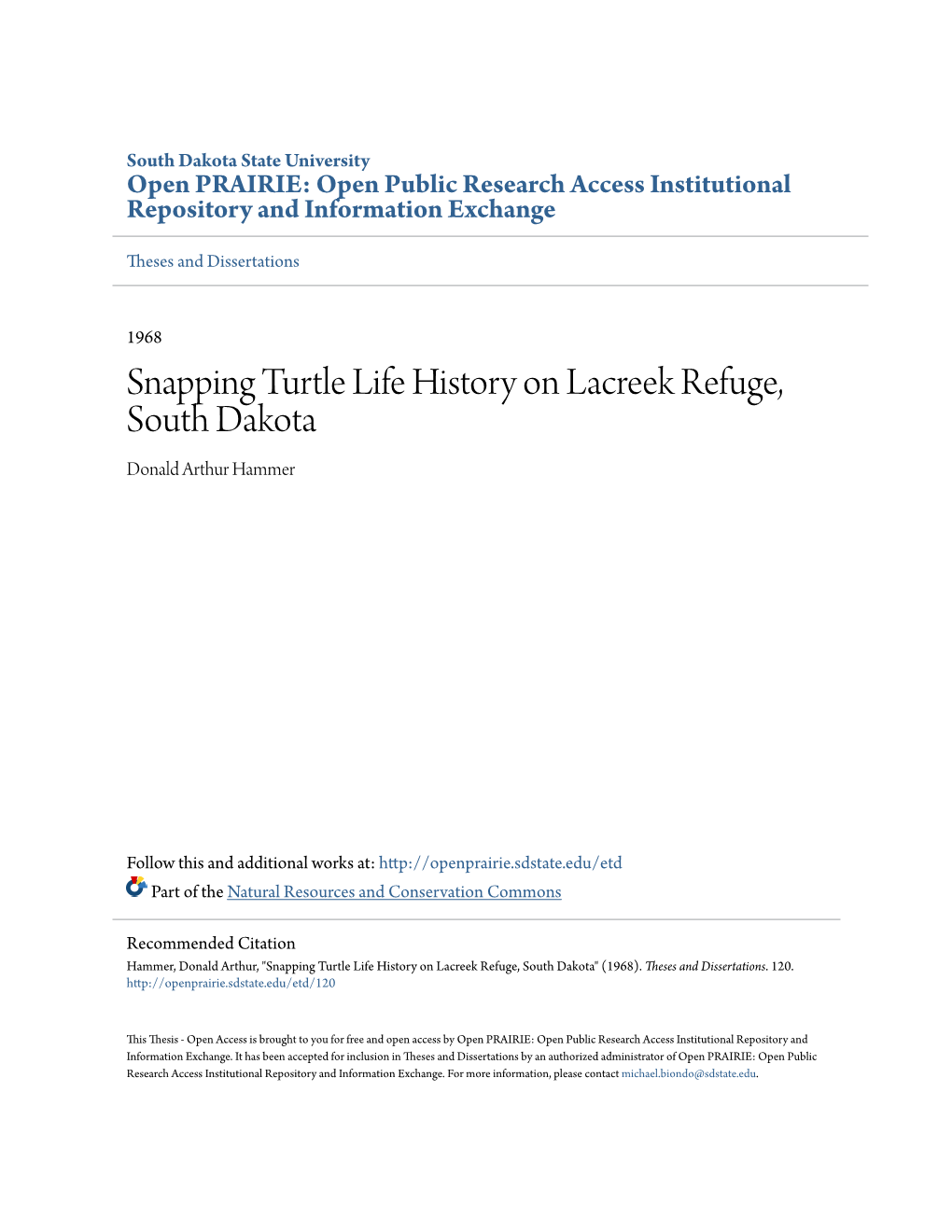 Snapping Turtle Life History on Lacreek Refuge, South Dakota Donald Arthur Hammer