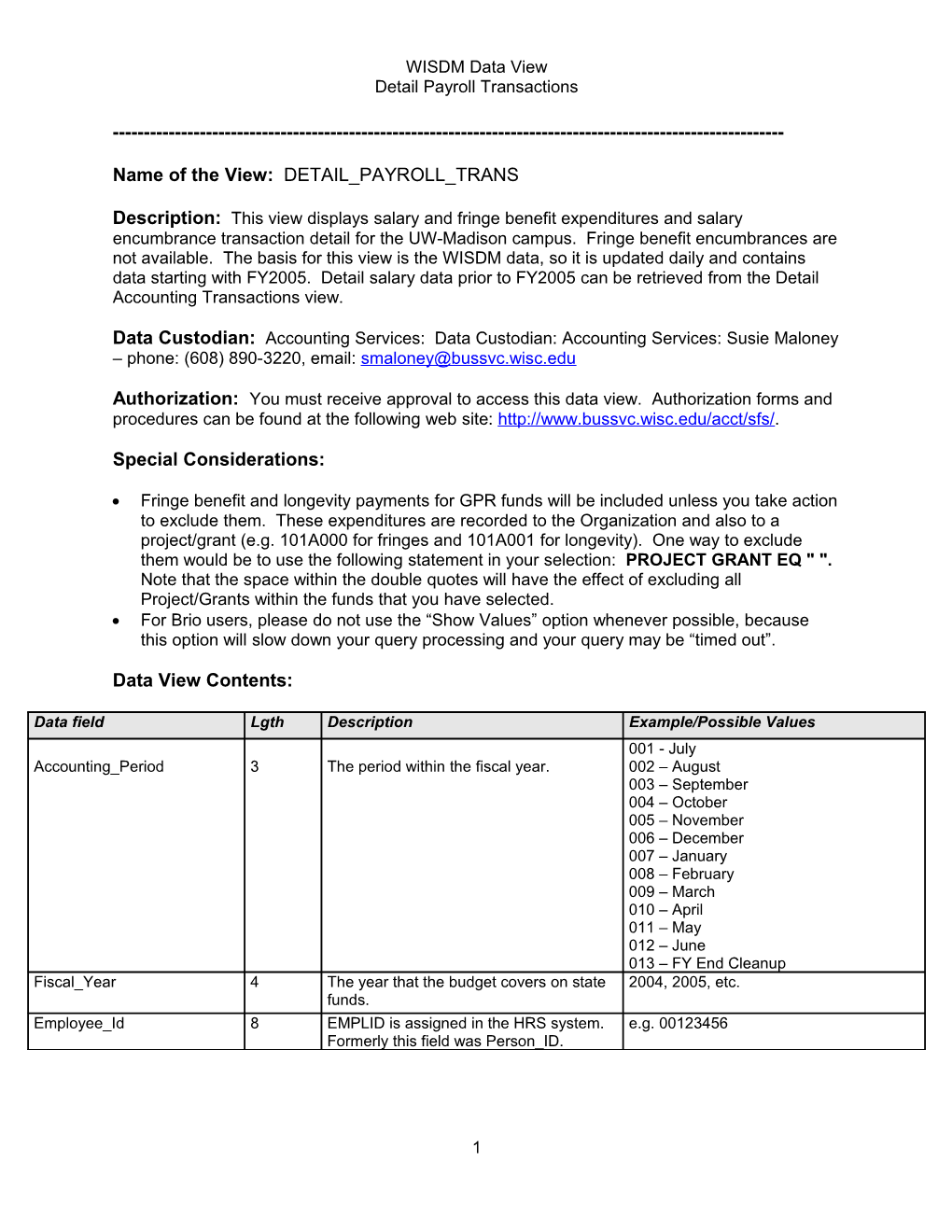 Name of the View: DETAIL PAYROLL TRANS