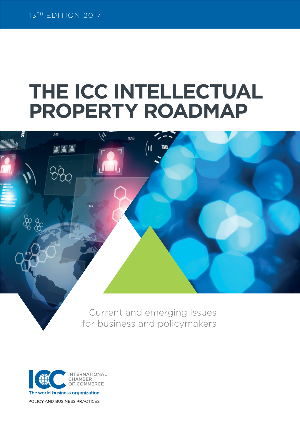 The Icc Intellectual Property Roadmap the Icc Intellectual Property Roadmap Intellectual the Icc