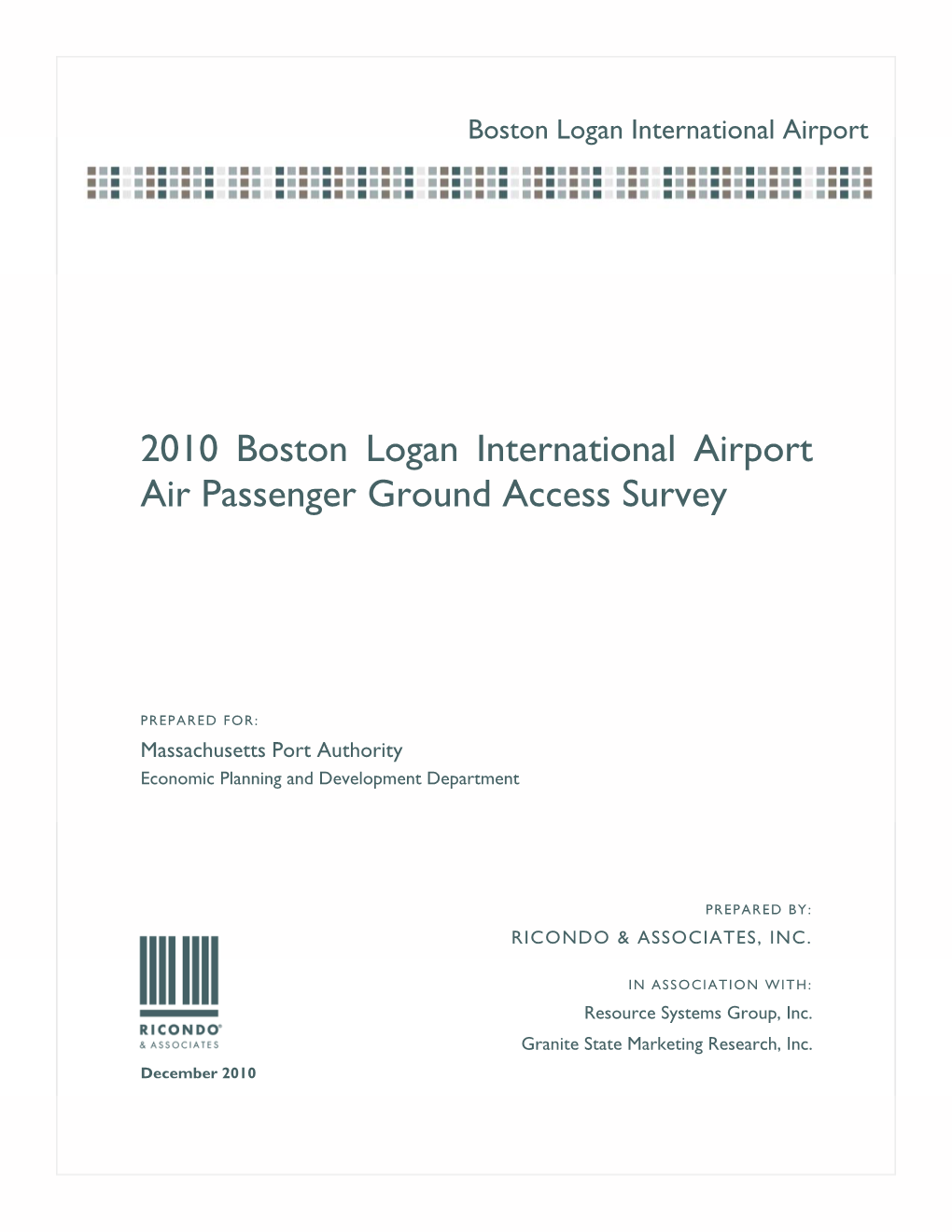 2010 Boston Logan International Airport Air Passenger Ground Access Survey