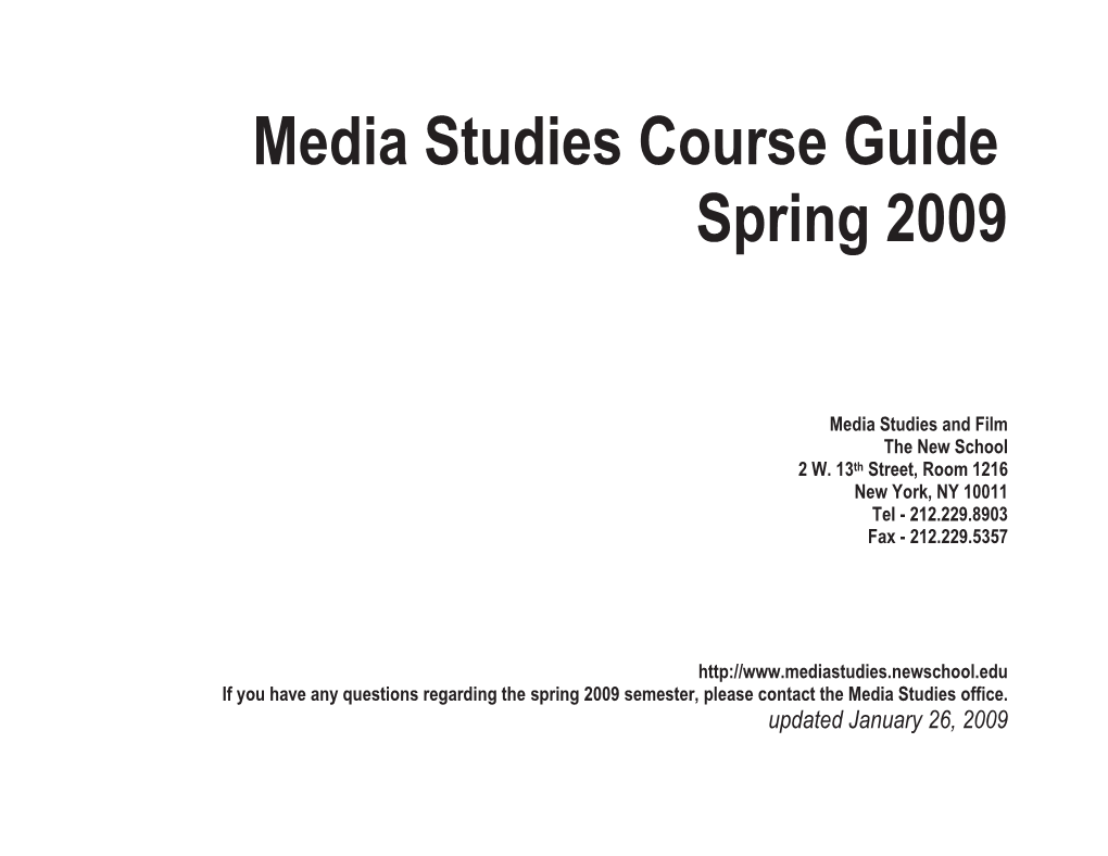 Media Studies Course Guide Spring 2009
