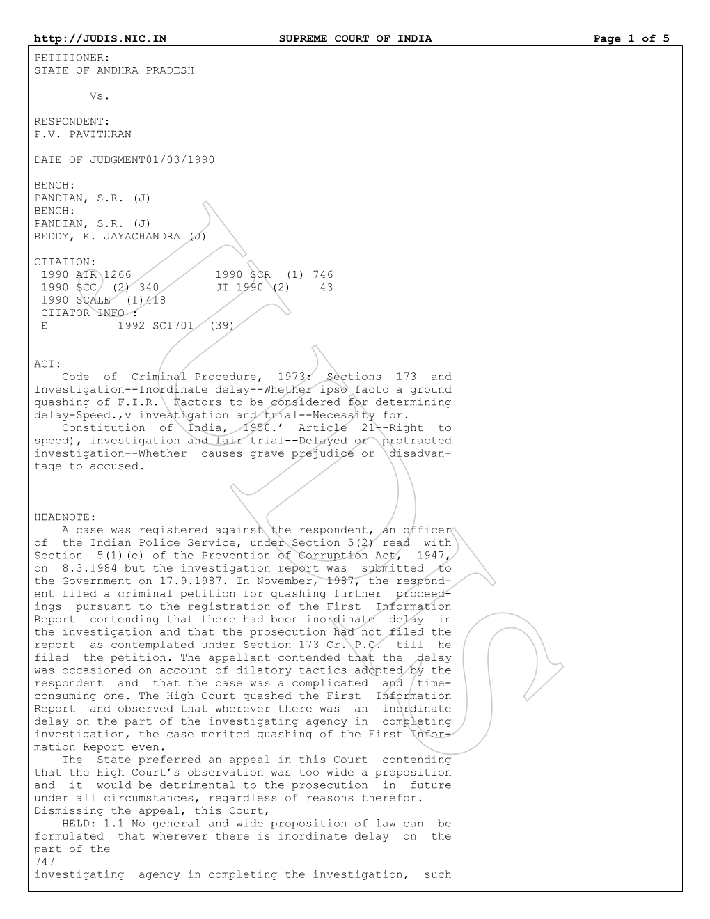 SUPREME COURT of INDIA Page 1 of 5 PETITIONER: STATE of ANDHRA PRADESH Vs. RESPONDENT: P.V. PAVITHRAN DATE O