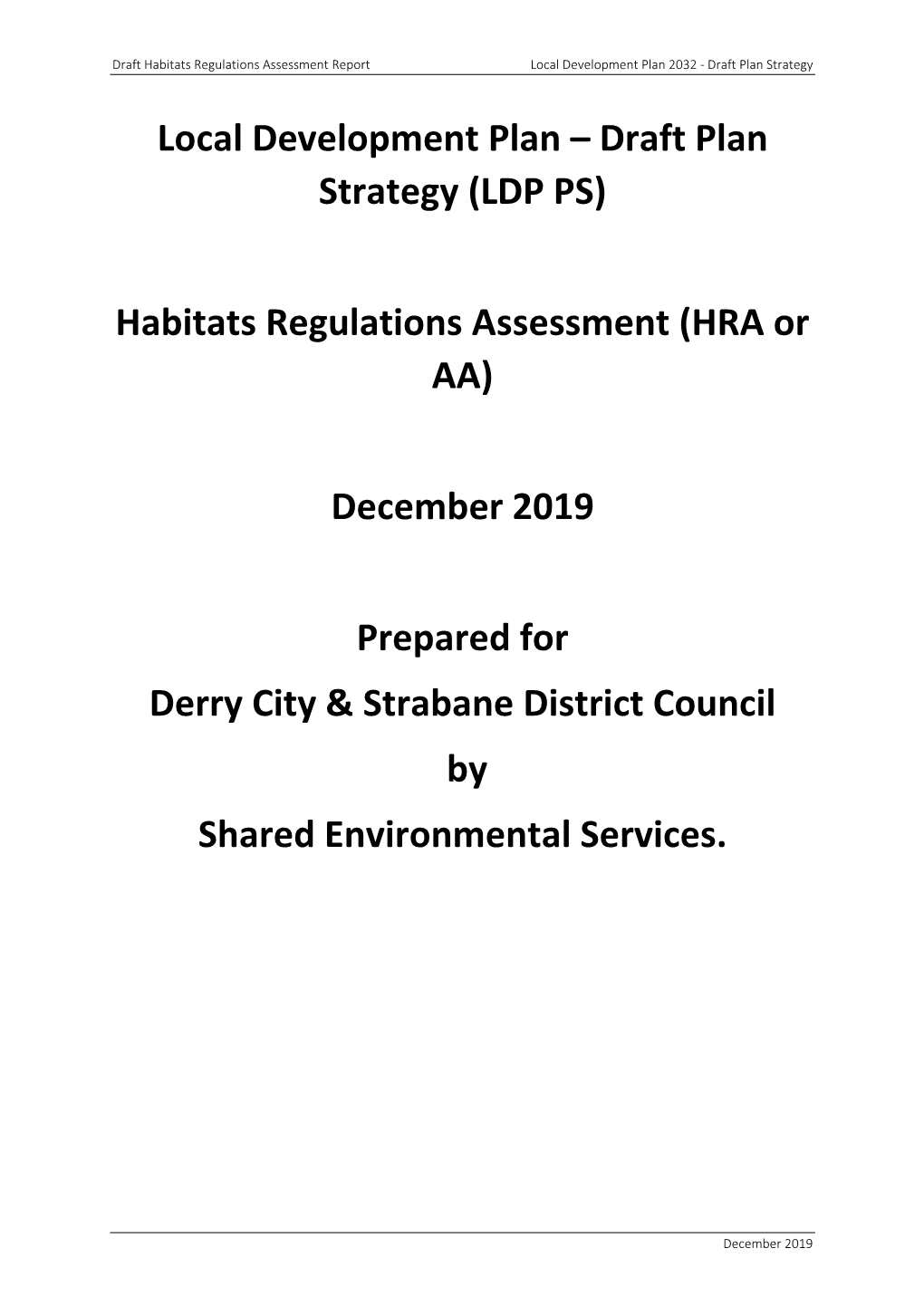 Habitats Regulations Assessment (HRA Or AA)