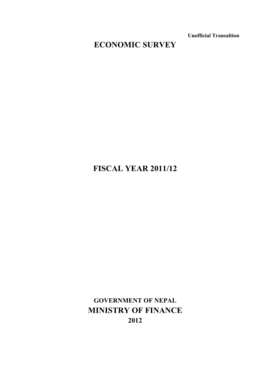 Economic Survey Fiscal Year 2011/12 Ministry of Finance