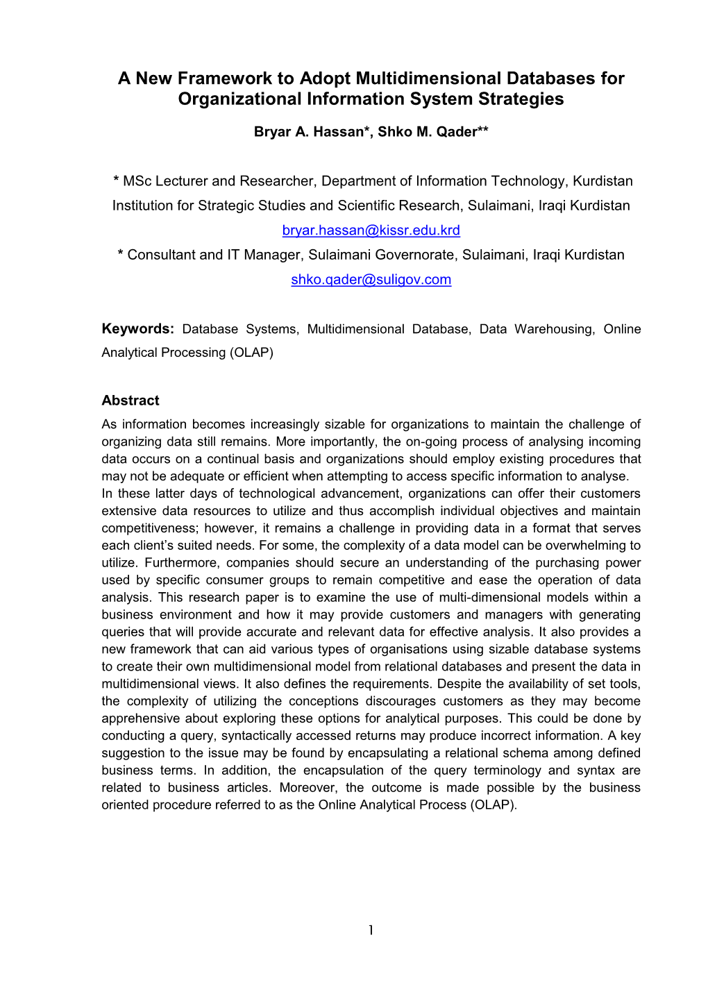 A New Framework to Adopt Multidimensional Databases for Organizational Information System Strategies