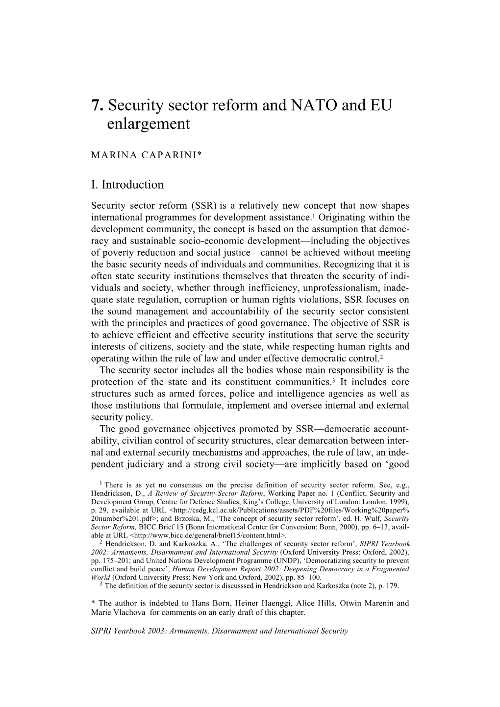 7. Security Sector Reform and NATO and EU Enlargement