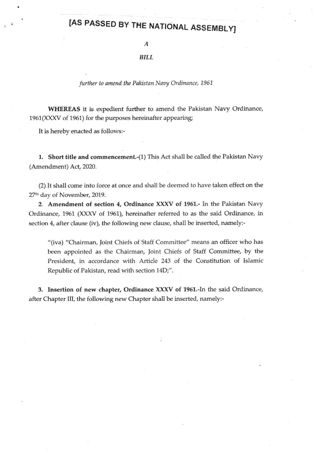 The Pakistan Navy, the Provisions Oi This Ordinanee Shall Be Applicable to the Suci Chaiinan,Ioint Chjefs of Staff Commiftee