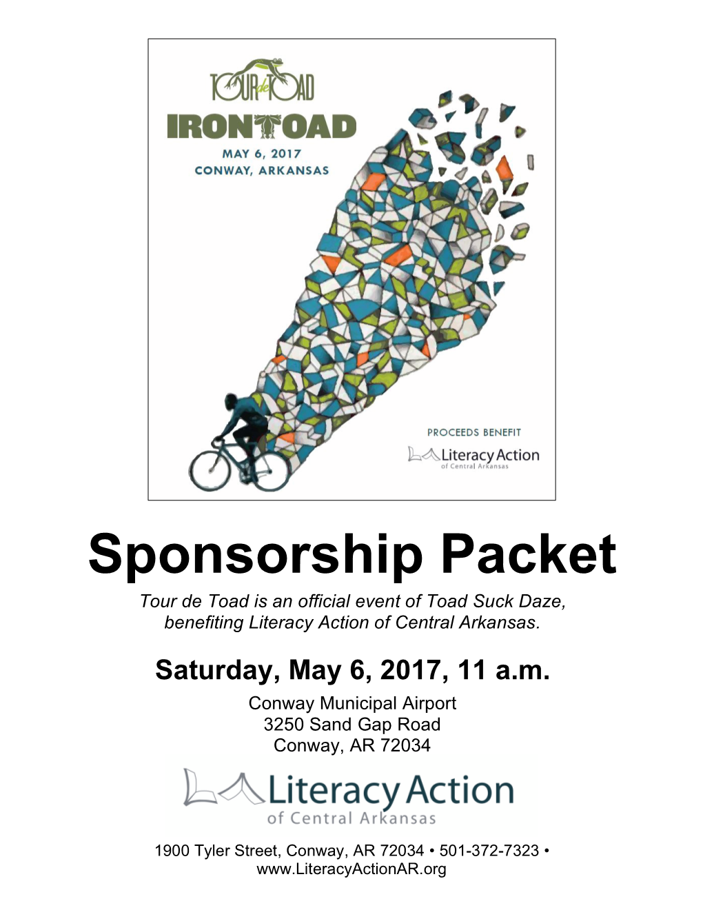 Sponsorship Packet Tour De Toad Is an Official Event of Toad Suck Daze, Benefiting Literacy Action of Central Arkansas