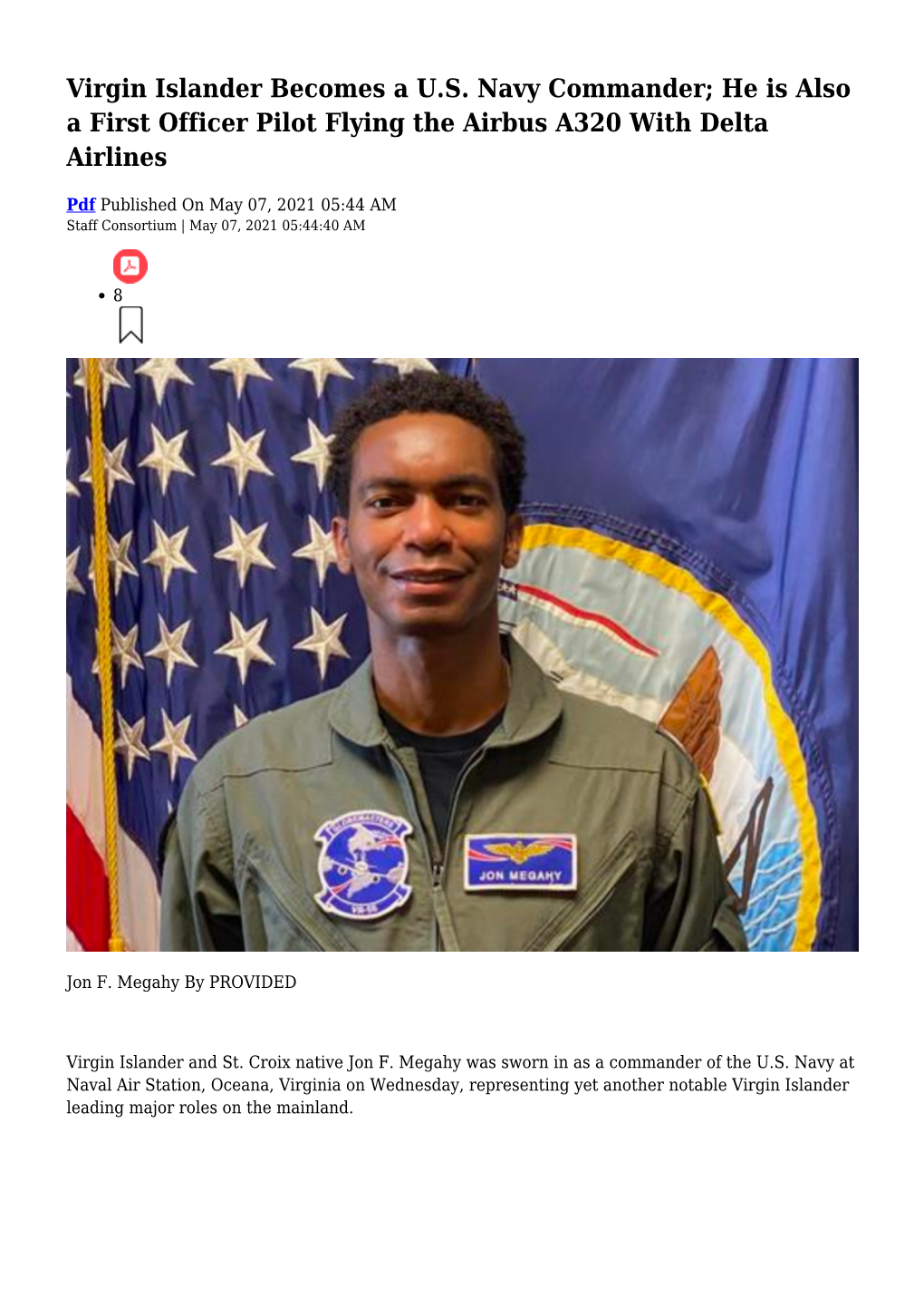 Virgin Islander Becomes a U.S. Navy Commander; He Is Also a First Officer Pilot Flying the Airbus A320 with Delta Airlines