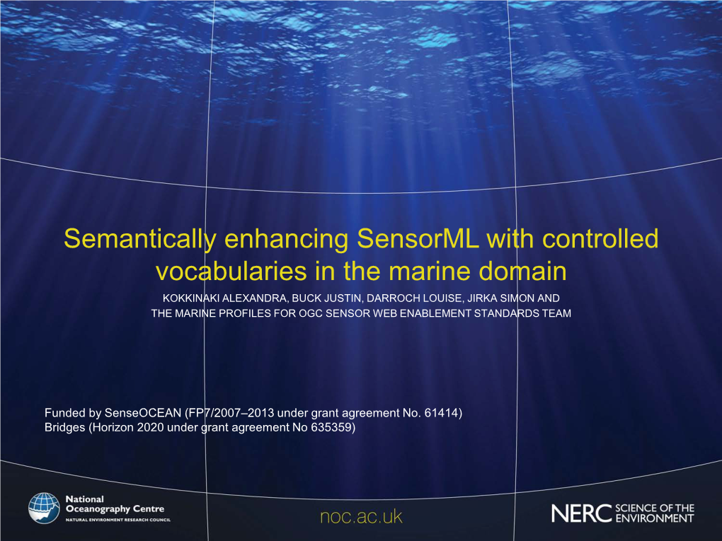 Semantically Enhancing Sensorml with Controlled Vocabularies in The