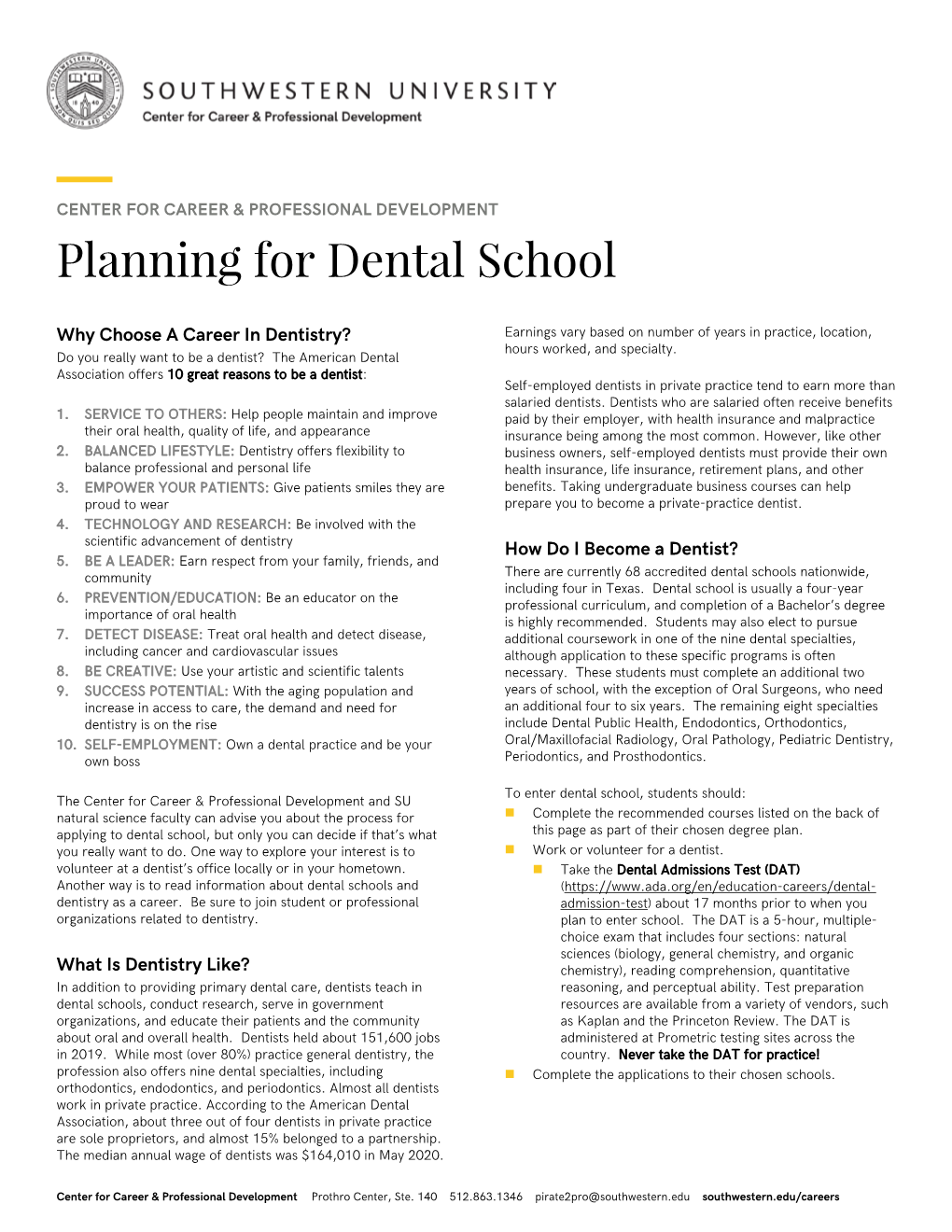 Planning for Dental School