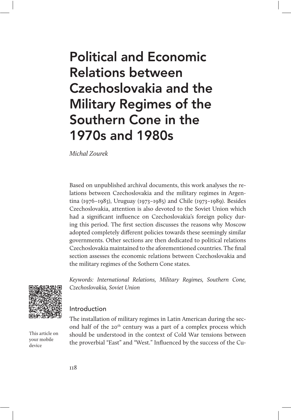 Political and Economic Relations Between Czechoslovakia and the Military Regimes of the Southern Cone in the 1970S and 1980S