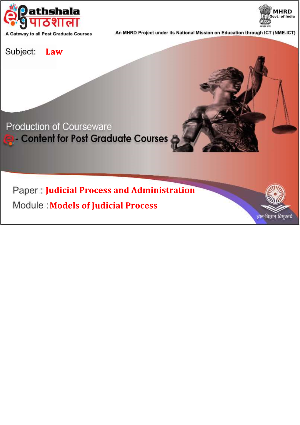Law Judicial Process and Administration Models of Judicial