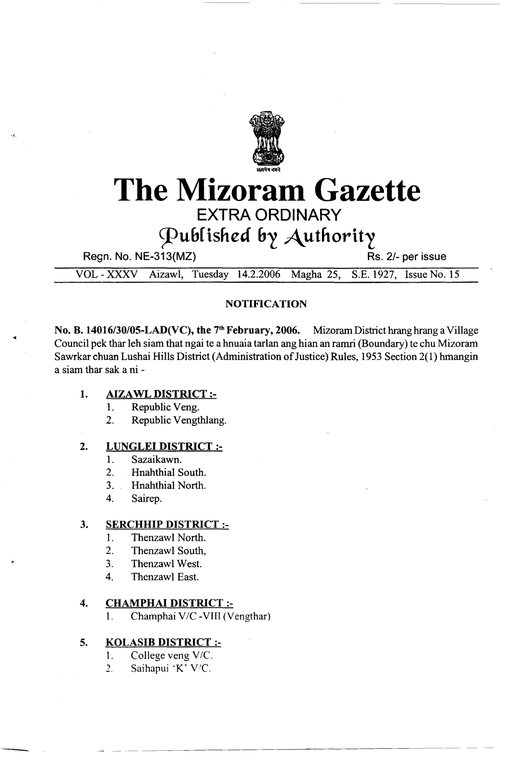 The Mizoram Gazette EXTRA ORDINARY Wu&Fisfted &! ,Autftorit! Regn