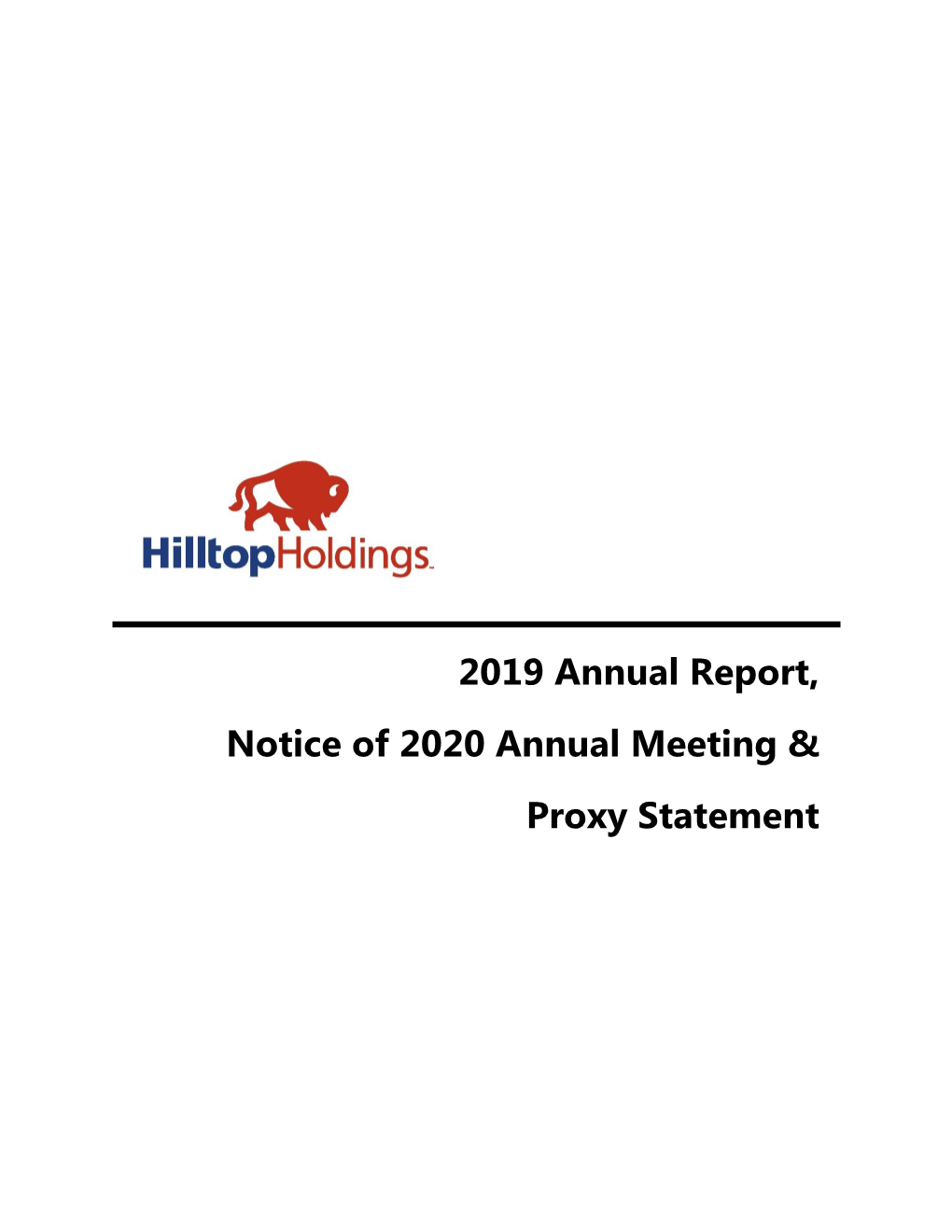 2019 Annual Report, Notice of 2020 Annual Meeting & Proxy Statement