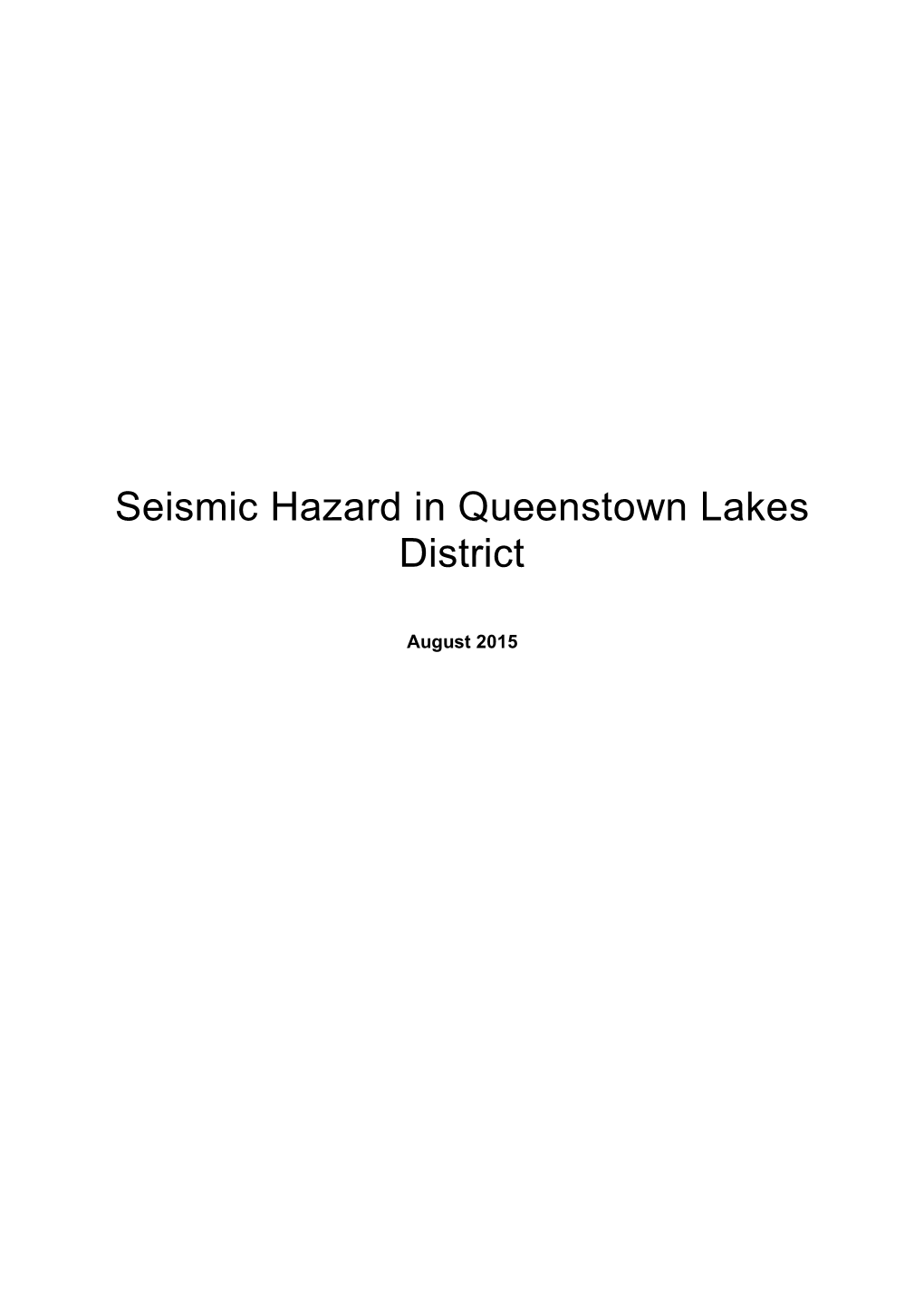 Seismic Hazard in Queenstown Lakes District