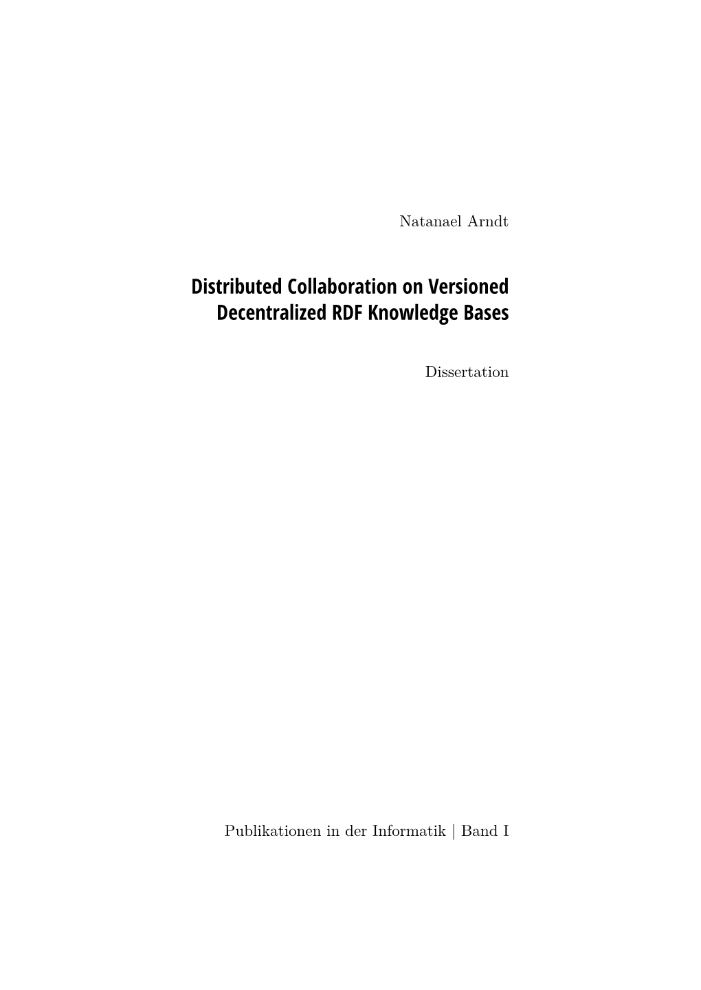 Distributed Collaboration on Versioned Decentralized RDF Knowledge Bases