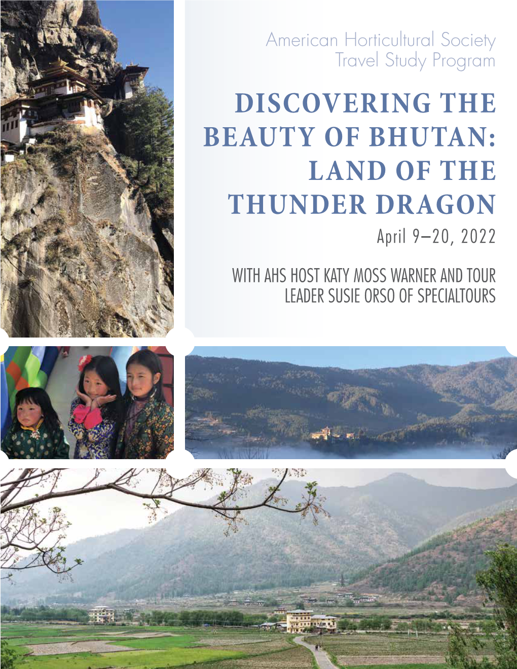 DISCOVERING the BEAUTY of BHUTAN: LAND of the THUNDER DRAGON April 9–20, 2022