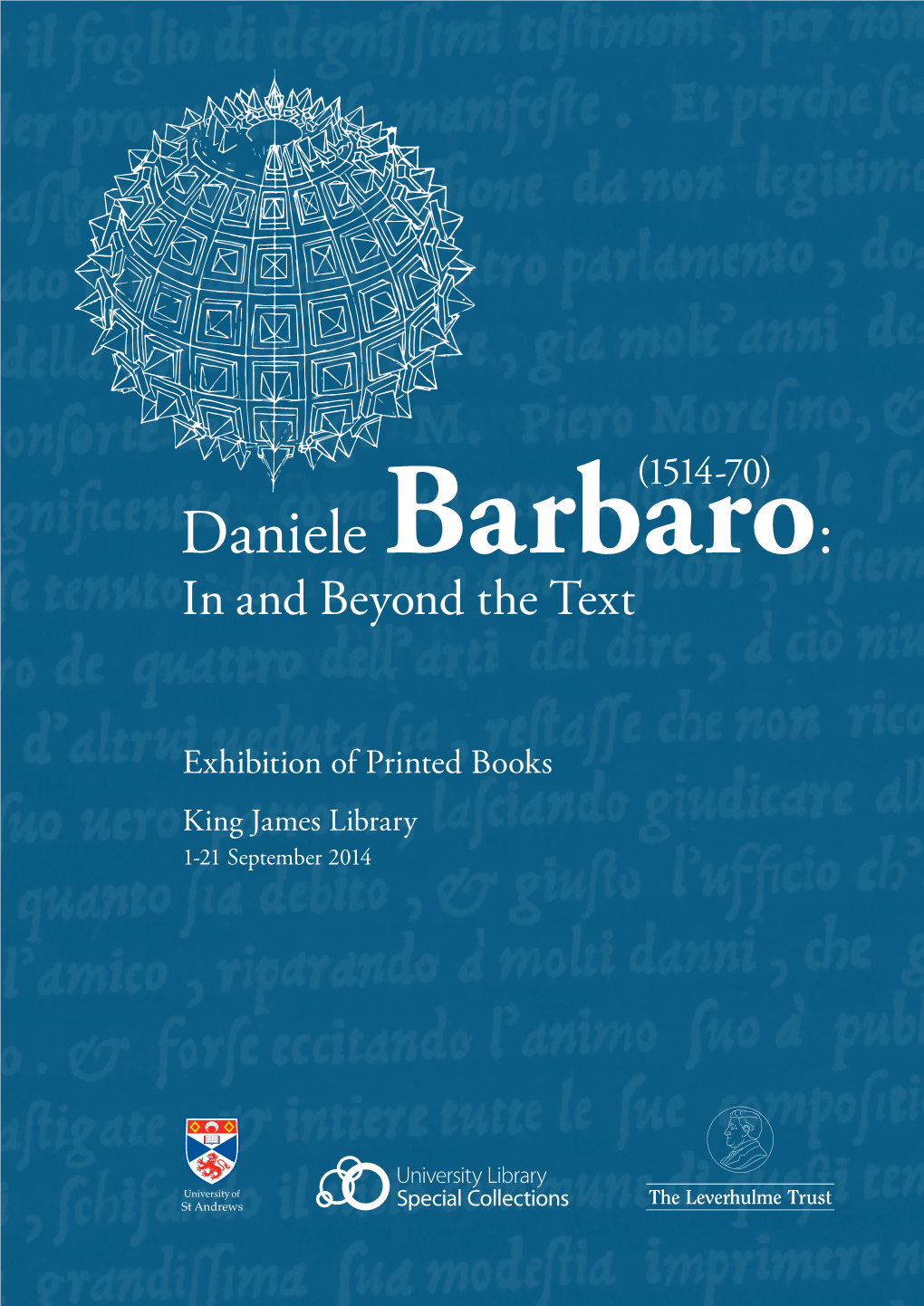 Daniele Barbaro: in and Beyond the Text