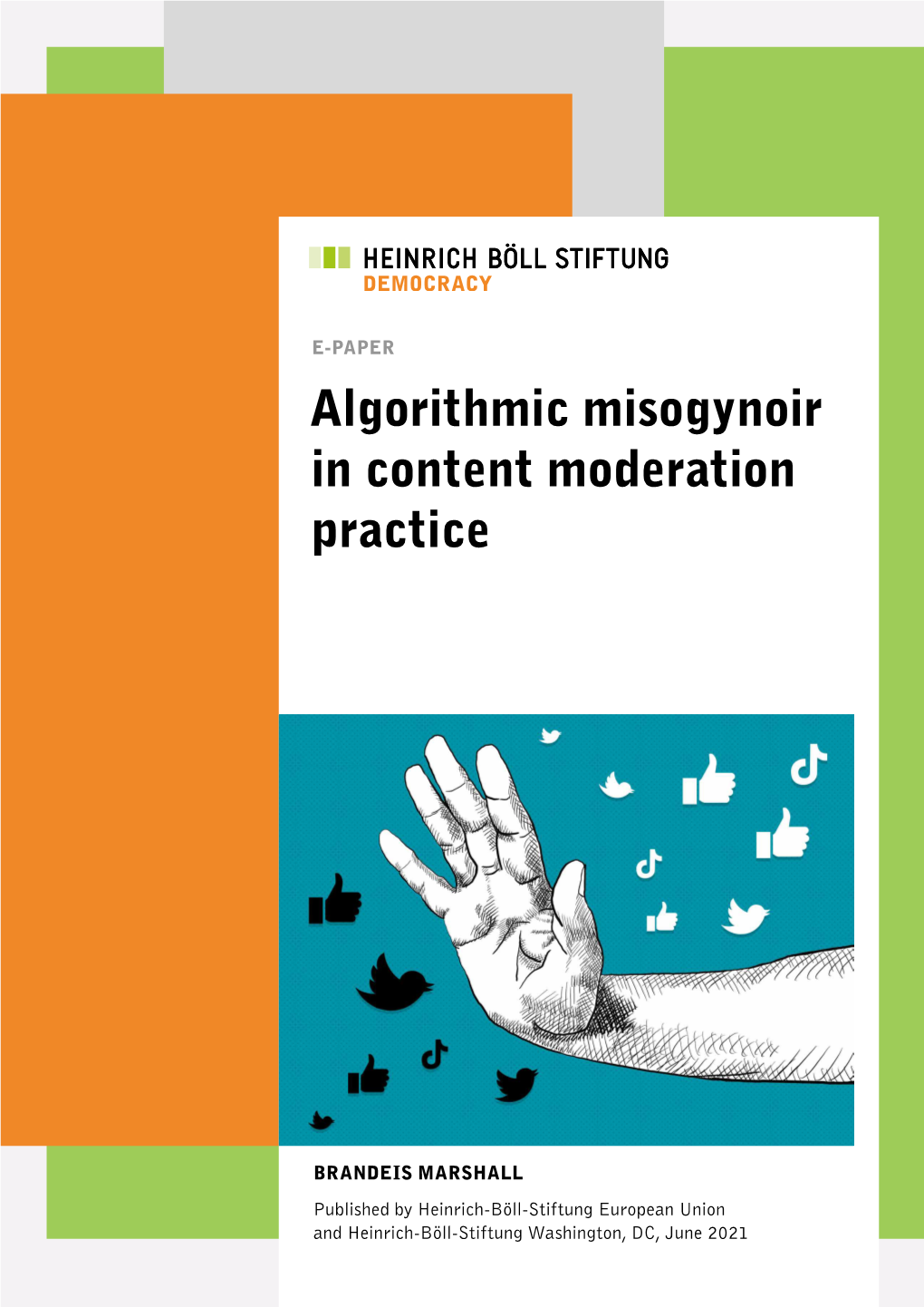 Algorithmic Misogynoir in Content Moderation Practice