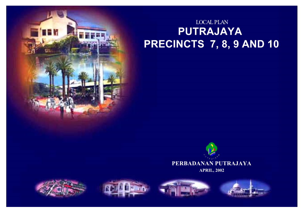 Putrajaya Precincts 7, 8, 9 and 10