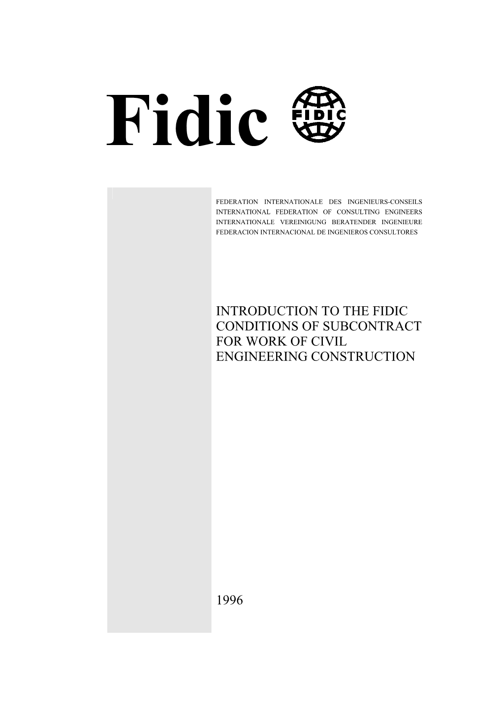 Introduction to the FIDIC Conditions of Subcontract for Works of Civil
