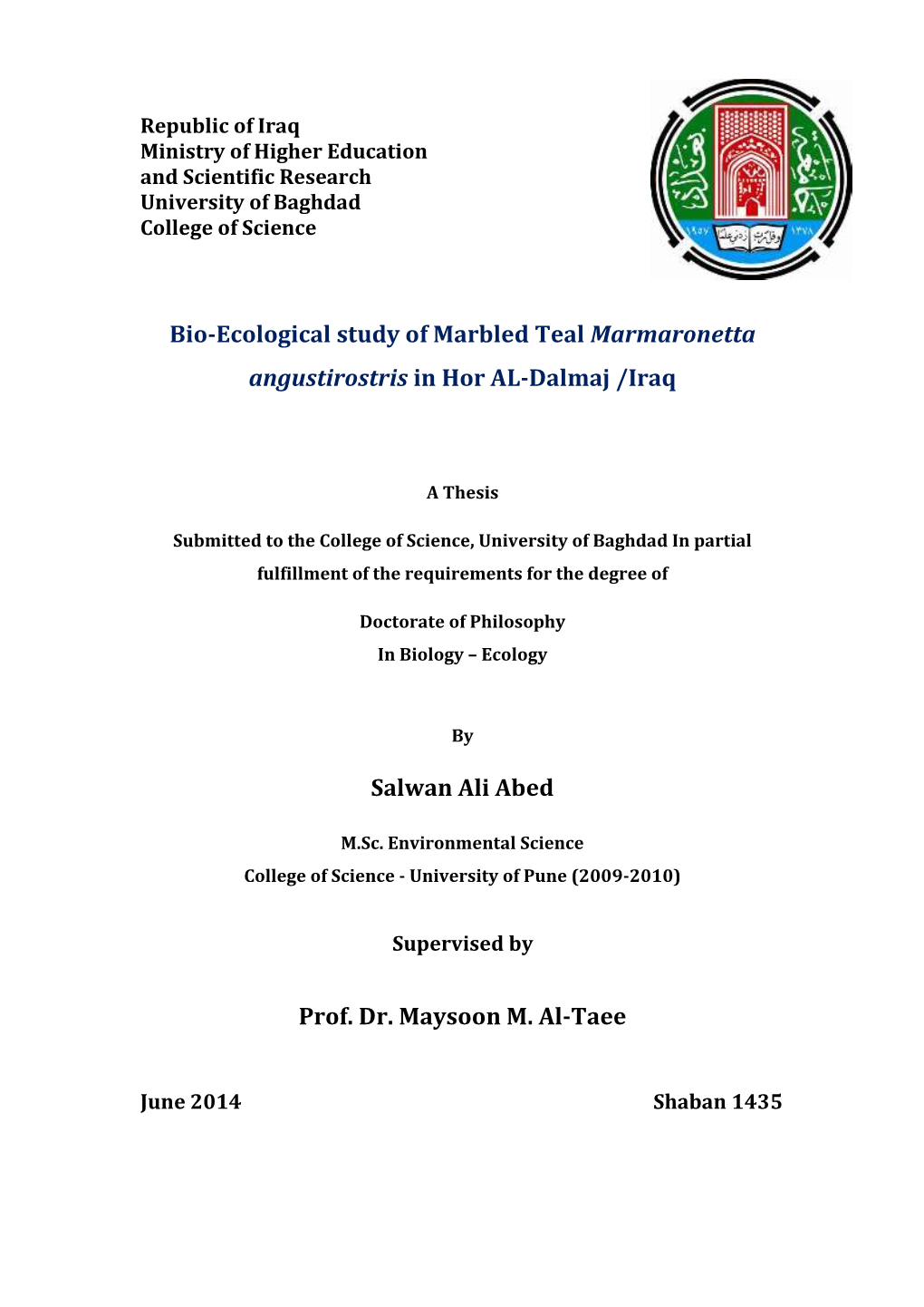 Bio-Ecological Study of Marbled Teal Marmaronetta Angustirostris in Hor AL-Dalmaj /Iraq